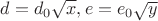 $d=d_0 \sqrt{x},e=e_0 \sqrt{y}$