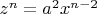 $z^n = a^2x^{n-2}$