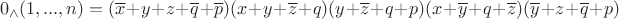 $${0_ \wedge }(1,...,n) = (\overline x  + y + z + \overline q  + \overline p )(x + y + \overline z  + q)(y + \overline z  + q + p)(x + \overline y  + q + \overline z )(\overline y  + z + \overline q  + p)$$