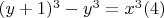 $(y + 1)^3 -y^3 = x^3\engo(4)$