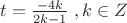 $t = \frac{{ - 4k}}{{2k - 1}}\;,k \in Z$