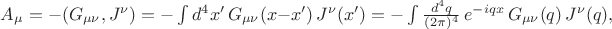 $A_\mu=-(G_{\mu \nu}, J^\nu)=-\int d^4x' \,G_{\mu \nu}(x-x')\,J^\nu (x')=-\int \frac{d^4q}{(2\pi)^4}\,e^{-iqx}\,G_{\mu \nu}(q)\, J^\nu (q),$