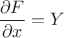 \displaystyle \frac{\partial F}{\partial x}=Y