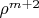 $\rho^{m+2}$