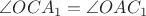 $\angle OCA_1=\angle OAC_1$