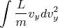 \[
\int {\frac{L}
{m}v_y dv_y^2 } 
\]