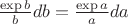 $\frac{\exp b}{b}db=\frac{\exp a}{a}da$
