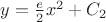 $y={e\over2}x^2+C_2$
