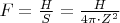 $F=\frac{H}{S}=\frac{H}{4\pi\cdot{Z}^2}$