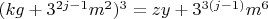$(kg+3^{2j-1}m^2)^3=zy+3^{3(j-1)}m^6$