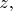 $z{,}$