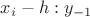 $x_{i}-h:y_{-1}$
