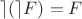 $\rceil (\rceil F) = F$