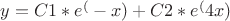 $y=C1*e^(-x)+C2*e^(4x)$
