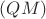 $(QM)$