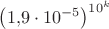 $\left(1{,}9\cdot 10^{-5}\right)^{10^k}$