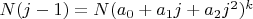 $N(j-1)=N(a_0+a_1 j+a_2 j^2)^k$
