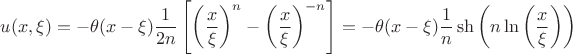 $u(x,\xi)=-\theta(x-\xi)\dfrac{1}{2n}\left[\left(\dfrac{x}{\xi}\right)^n-\left(\dfrac{x}{\xi}\right)^{-n}\right]=-\theta(x-\xi)\dfrac{1}{n}\sh\left(n\ln\left(\dfrac{x}{\xi}\right)\right)$
