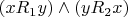 $(xR_1y)\wedge(yR_2x)$
