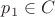 $p_1 \in C$