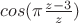 $cos(\pi\frac{z-3}{z})$