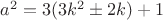 $a^2=3(3k^2 \pm 2k)+1$