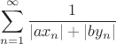 $\displaystyle\sum\limits_{n=1}^{\infty} \dfrac{1}{|ax_n|+|by_n|}$ $\displaystyle\sum\limits_{n=1}^{\infty} \dfrac{1}{|ax_n|+|by_n|}$