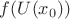 $f(U(x_0))$