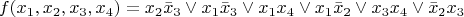 $$f(x_1,x_2,x_3,x_4)=x_2\bar x_3\vee x_1\bar x_3\vee  x_1x_4\vee x_1\bar x_2\vee x_3x_4\vee\bar x_2x_3$$