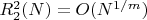 $R^2_2(N)=O(N^{1/m})$