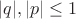 $|q|,|p|\leq1$ $|q|,|p|\leq1$
