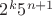 $2^k5^{n+1}$