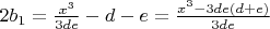 $2b_1=\frac{x^3}{3de}-d-e=\frac{x^3-3de(d+e)}{3de}$