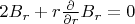 $2 B_r + r \frac{\partial}{\partial r} B_r = 0$