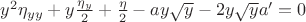 $y^2\eta_{yy}+y\frac{\eta_{y}}{2}+\frac{\eta}{2}-ay\sqrt{y}-2y\sqrt{y}a'=0$