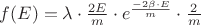 $f(E)=\lambda \cdot \frac{2E}{m} \cdot e^{\frac{-2\beta\cdot E}{m}}\cdot \frac{2}{m}$