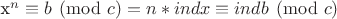 x^n \equiv b \pmod c = n*ind x \equiv ind b \pmod c