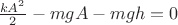 $\frac{kA^2}{2} - mgA - mgh=0 $