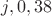 ${j,0,38}$