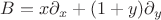 $B=x\partial_{x} +(1+y)\partial_{y}$