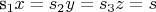 s_1x = s_2y = s_3z = s