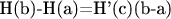 H(b)-H(a)=H'(c)(b-a)