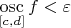 $\mathop{\mathrm {osc}}\limits_{[c,d]} f <\varepsilon$