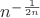 $n^{-\frac{1}{2n}}$