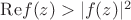 $\mathrm{Re} f(z)>|f(z)|^2$