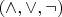 $(\wedge, \vee, \neg)$