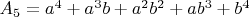 $A_5=a^4+a^3b+a^2b^2+ab^3+b^4$