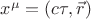 $x^{\mu}=(c\tau,\vec{r})$