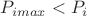 $P_{imax}<P_i$ $P_{imax}<P_i$