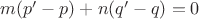 $m(p'-p)+n(q'-q)=0$